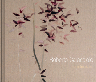 Roberto Caracciolo: Something Quiet